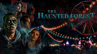 The Haunted Forest előzetes
