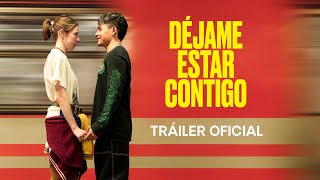Déjame estar contigo előzetes