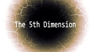 The 5th Dimension előzetes