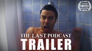 The Last Podcast előzetes