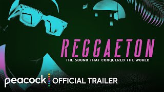 Reggaeton: The Sound That Conquered the World előzetes