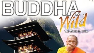 Buddha Wild: Monk in a Hut előzetes