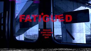 Fatigued előzetes
