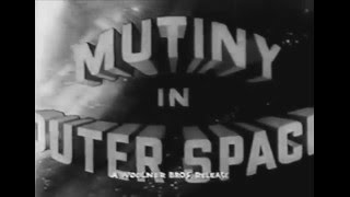 Mutiny in Outer Space előzetes