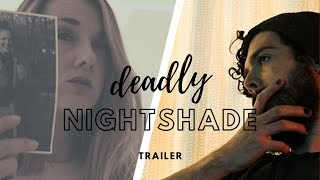 Deadly Nightshade előzetes