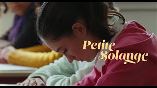 Petite Solange előzetes