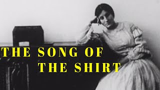 The Song of the Shirt előzetes
