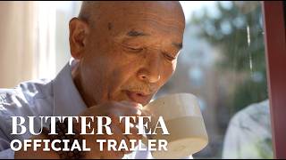 Butter Tea előzetes