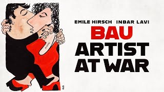 Bau, Artist at War előzetes