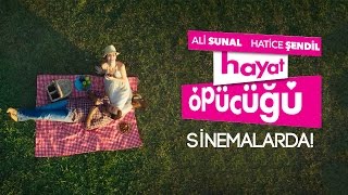 Hayat Öpücüğü előzetes