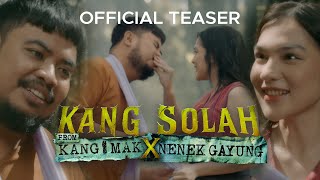 Kang Solah from Kang Mak x Nenek Gayung előzetes