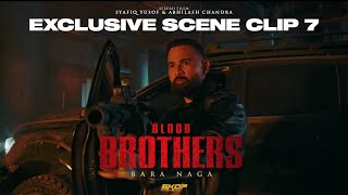 Blood Brothers: Bara Naga előzetes