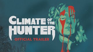 Climate of the Hunter előzetes