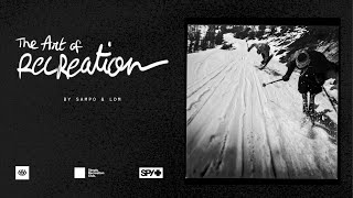 The Art of Recreation előzetes