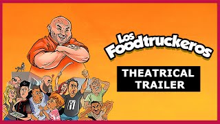 Los Foodtruckeros előzetes