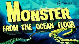 Monster from the Ocean Floor előzetes