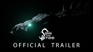 A Song From Beyond előzetes