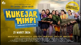 Kukejar Mimpi előzetes