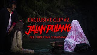Jalan Pulang előzetes