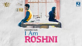 I Am Roshni előzetes