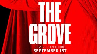 The Grove előzetes