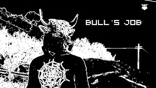 Bull's Job előzetes