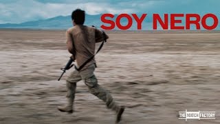 Soy Nero előzetes