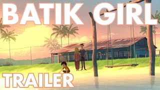 Batik Girl előzetes