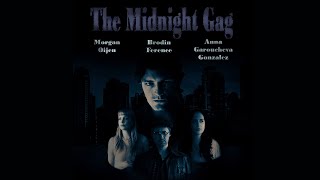 The Midnight Gag előzetes