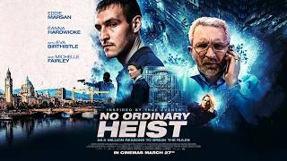No Ordinary Heist előzetes