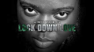 Lock Down Love előzetes