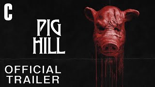 Pig Hill előzetes