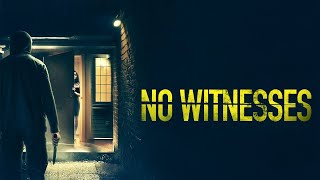 No Witnesses előzetes