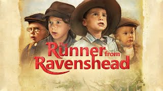 The Runner from Ravenshead előzetes