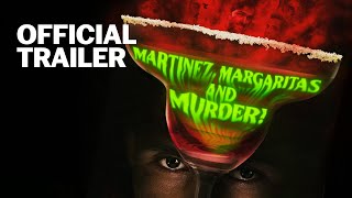 Martinez, Margaritas and Murder! előzetes
