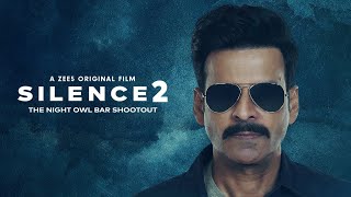 Silence 2: The Night Owl Bar Shootout előzetes
