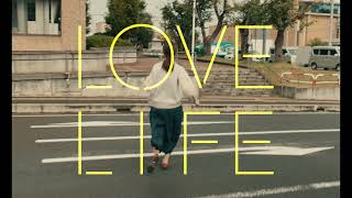LOVE LIFE előzetes