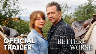 For Better or Worse előzetes