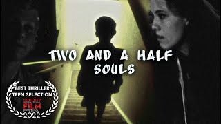 Two and a Half Souls előzetes