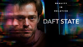 Daft State előzetes