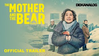 The Mother and the Bear előzetes