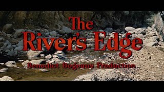 The River's Edge előzetes
