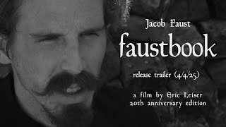 Faustbook (20th Anniversary Director's Cut) előzetes