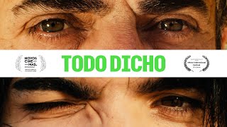 Todo Dicho előzetes