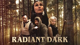 Radiant Dark előzetes