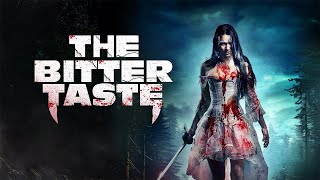 The Bitter Taste előzetes