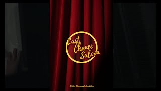 Last Chance Saloon előzetes