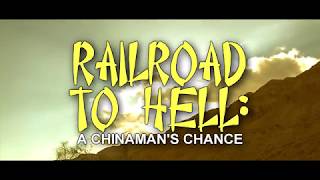 Railroad to Hell: A Chinaman's Chance előzetes