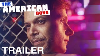 The American Boys előzetes
