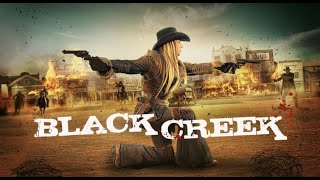 Black Creek előzetes